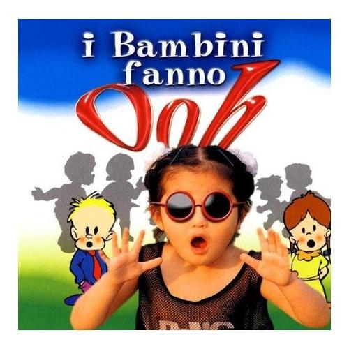 Audio CD I Bambini Fanno Ooh! - Aa.Vv. TBPF1041