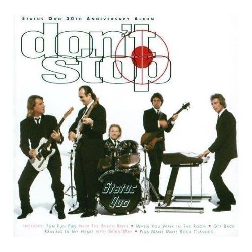Audio CD Dont Stop (30th Anniversary) - Status Quo 5310352