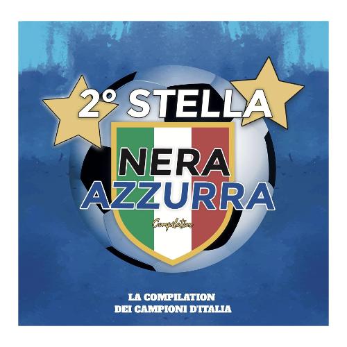Audio CD Seconda Stella Nerazzurra - Aa.Vv. SMILAXX583