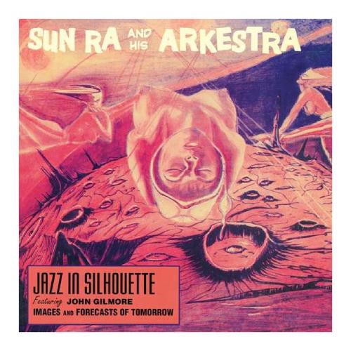 Audio Vinile Jazz In Silhouette - Sun Ra And His Arkestra 771723