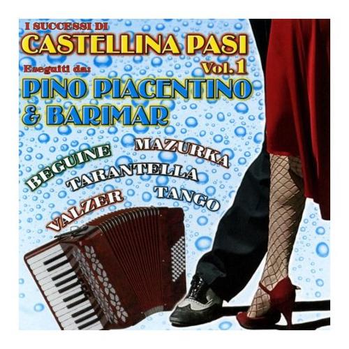 Audio Vol 1 Eseguite Da Piacentino E Barimar Castellina Pasi