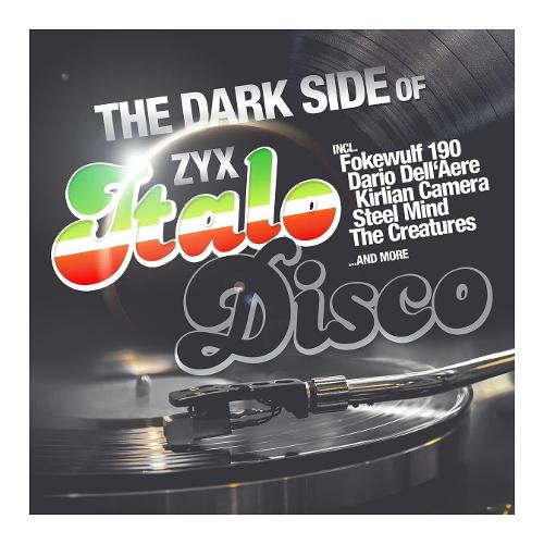 Audio Vinile Various Artists - Dark Side Of Italo Disco ZYX559281