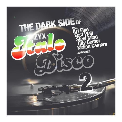 Audio Zyx Italo Disco The Dark Side Vol.2 Various Aa.Vv.