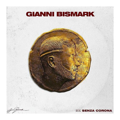 Audio CD Re Senza Corona - Gianni Bismark UNIT7412325.2