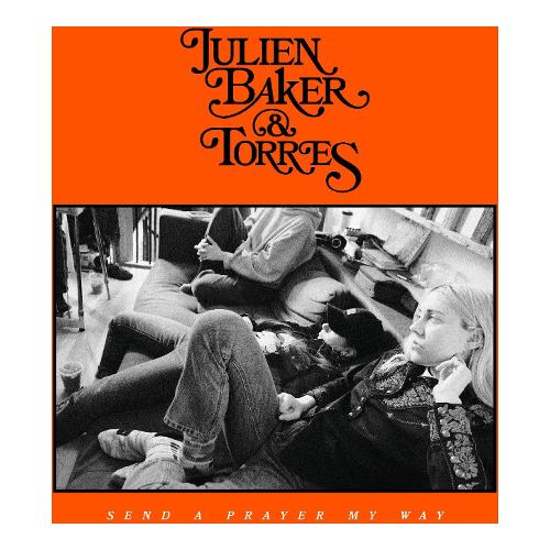 Audio Vinile Send A Prayer My Way - Julien Baker & Torres OLE2108LP