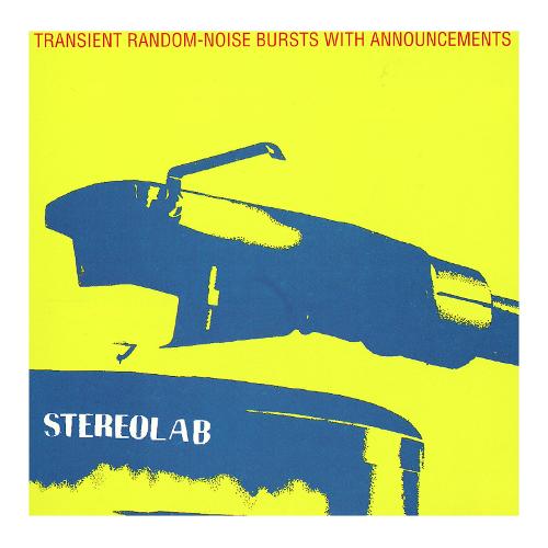 Audio Vinile Transient Random-Noise Bursts With Announcements (2 Lp) - Stereolab D-UHF-D02RT