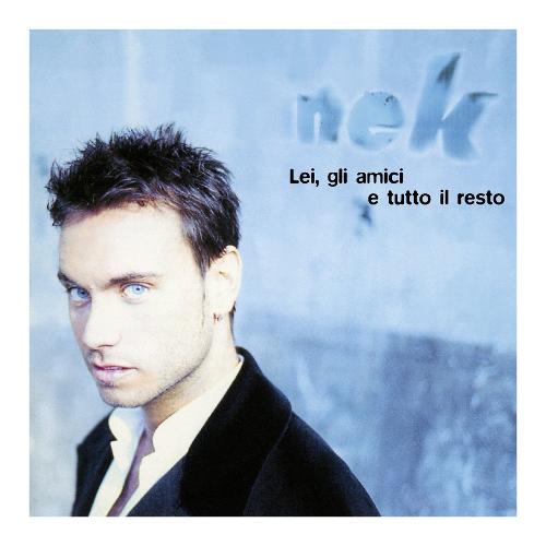 Audio Vinile Lei, Gli Amici E Tutto Il Resto (Crystal Clear Vinyl) - Nek 32657527