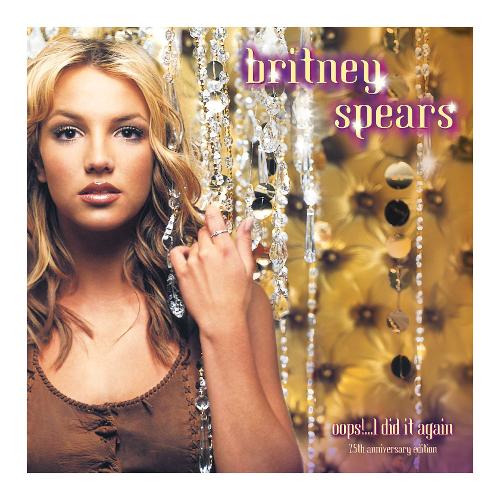 Audio Vinile Oops!... I Did It Again (25Th Anniversary) - Britney Spears 19802830571