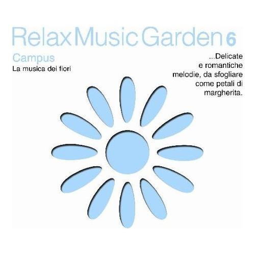 Audio Campus Various Relax Music Garden 06 ITRLX06