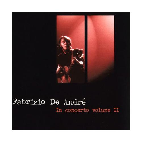 Audio Vinile Fabrizio De Andre In Concerto, Vol.2 (2 Lp) - Fabrizio De Andre 19658855321
