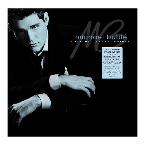 Audio Vinile Call Me Irresponsible (Cobalt Blue Vinyl) - Michael Buble 24843405