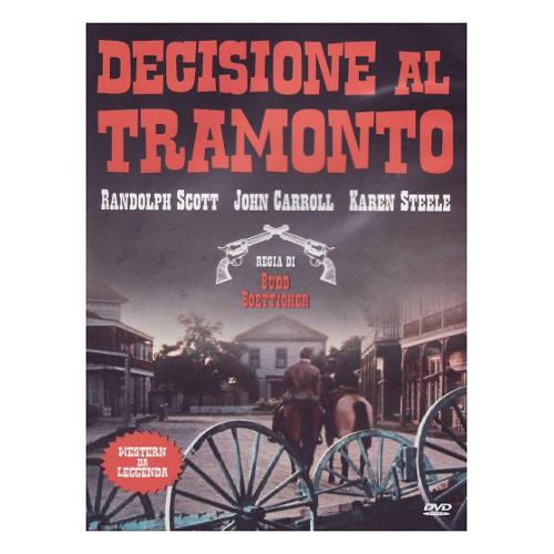 A & R Production DVD Decisione Al Tramonto - Budd Boetticher CEC170