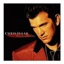 Audio CD Wicked Game - Chris Isaak